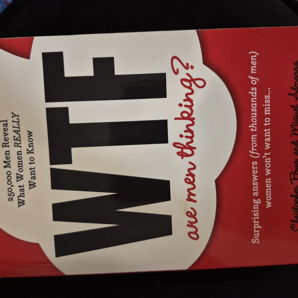 WTF Are Men Thinking? Book